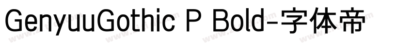 GenyuuGothic P Bold字体转换